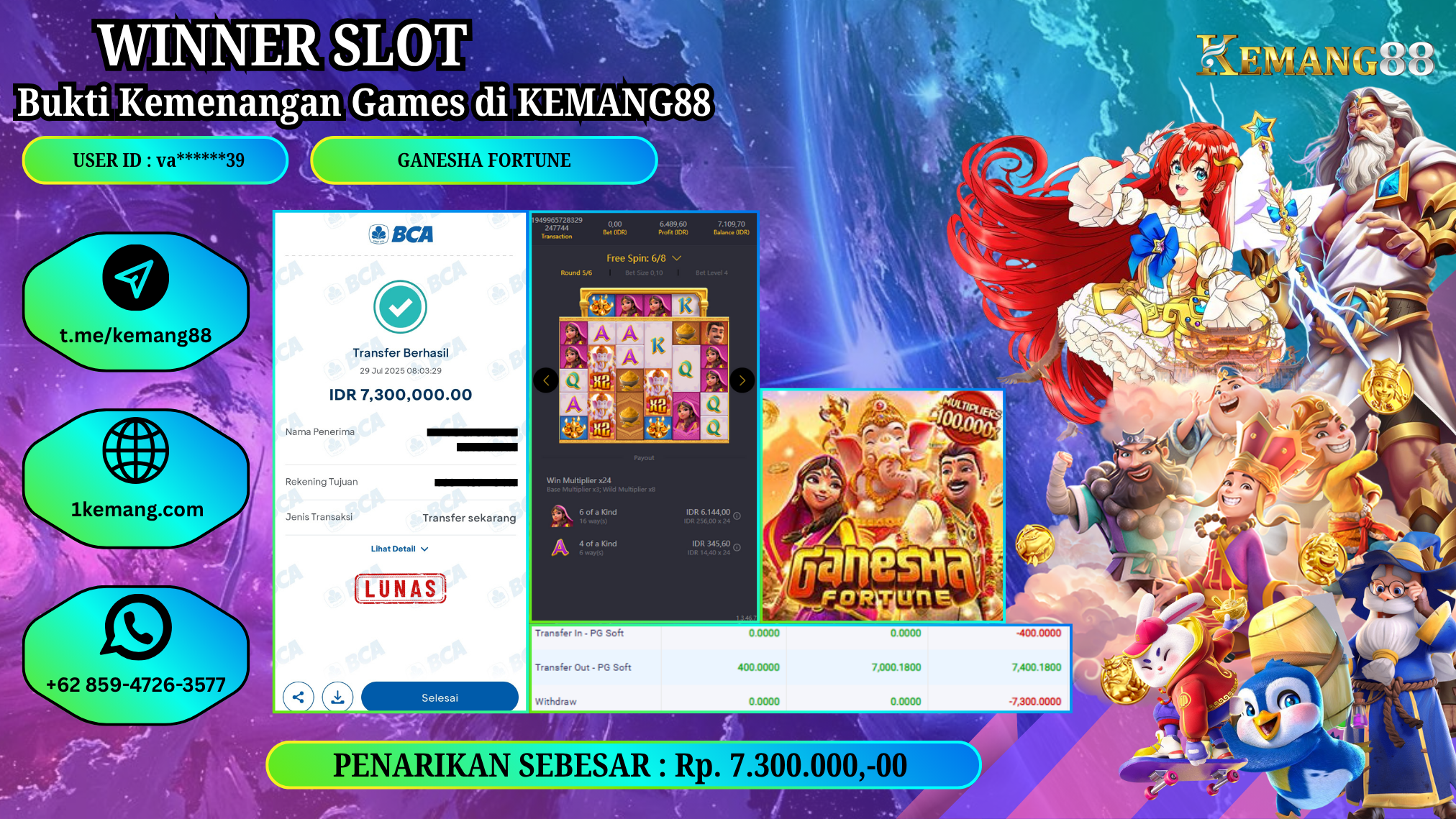 KEMANG88 [29 JULY 2025] : JACKPOT SLOT : GANESHA FORTUNE [PG] Rp.7.300.000.,- LUNAS